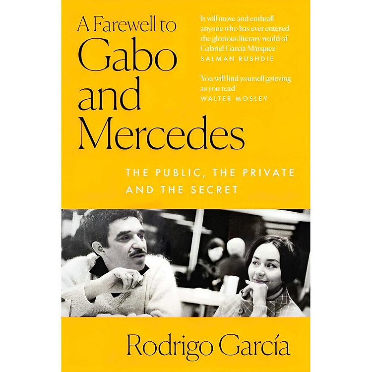 A Farewell To Gabo And Mercedes: The Public, The Private And The Secret