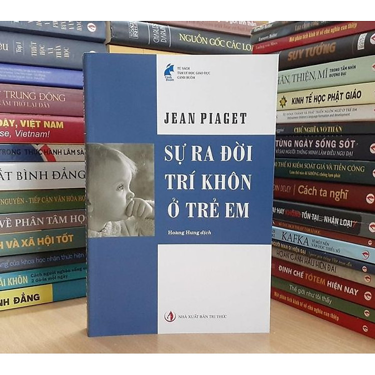 Sự ra đời trí khôn ở trẻ em – Jean Piaget