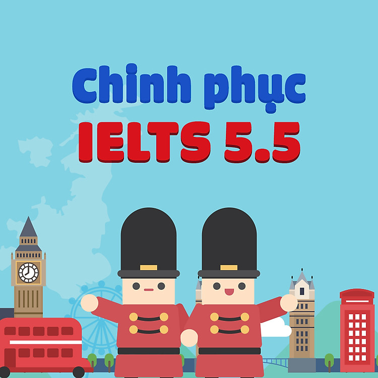 Khóa Học Chinh Phục Ielts 5.5 KYNA NN21
