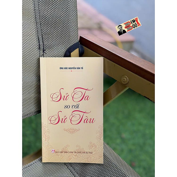 SỬ TA SO VỚI SỬ TÀU – Ứng Hoè Nguyễn Văn Tố