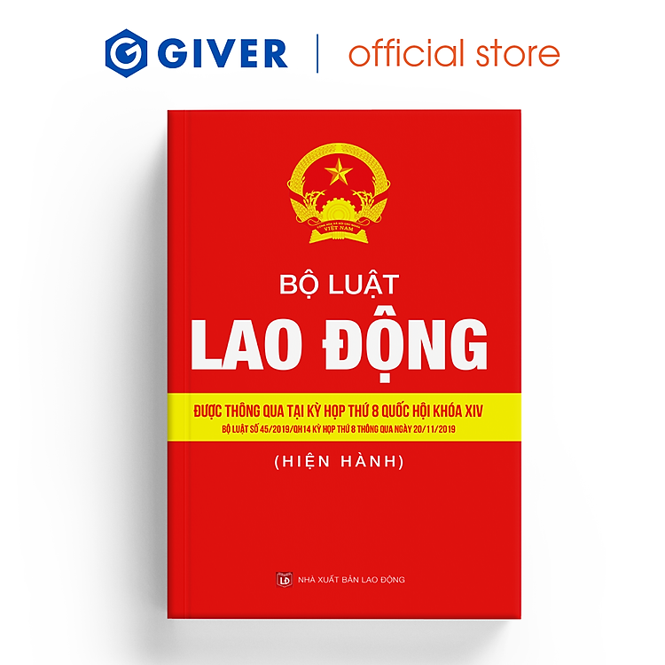Bộ Luật Lao Động Hiện Hành (Mới Nhất)