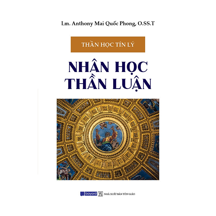 NHÂN HỌC THẦN LUẬN