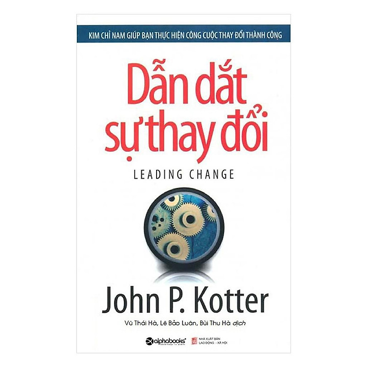 Dẫn Dắt Sự Thay Đổi - Ảnh 2