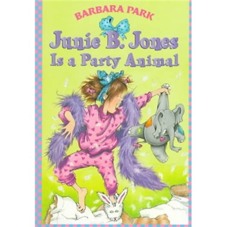 Junie B. Jones is a Party Animal No.10