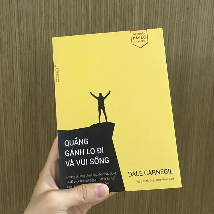 Quẳng gánh lo đi và vui sống - phiên bản bổ sung đầy đủ 30 chương - Ảnh 3