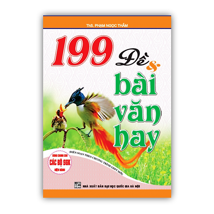 199 Đề & Bài Văn Hay 10