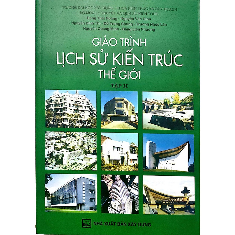 Giáo trình lịch sử kiến trúc thế giới Tập 1 & Tập 2 - Ảnh 5
