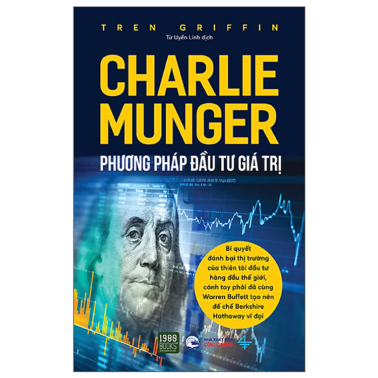 Charlie Munger – Phương Pháp Đầu Tư Giá Trị