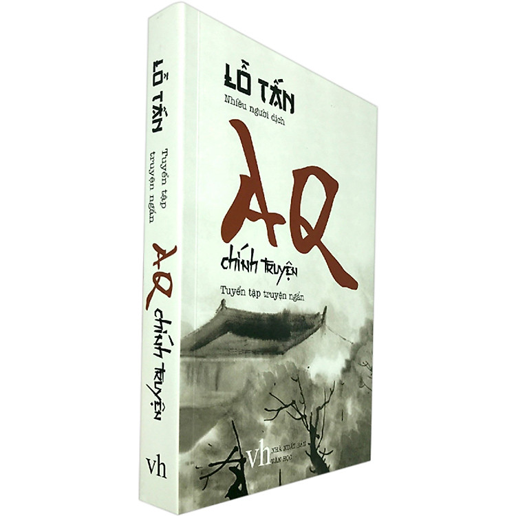 AQ Chính Truyện (Tuyển Tập Truyện Ngắn) - Ảnh 2