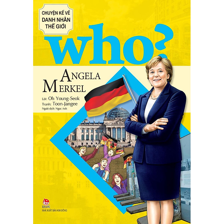 Who? Chuyện Kể Về Danh Nhân Thế Giới - Angela Merkel - Ảnh 2