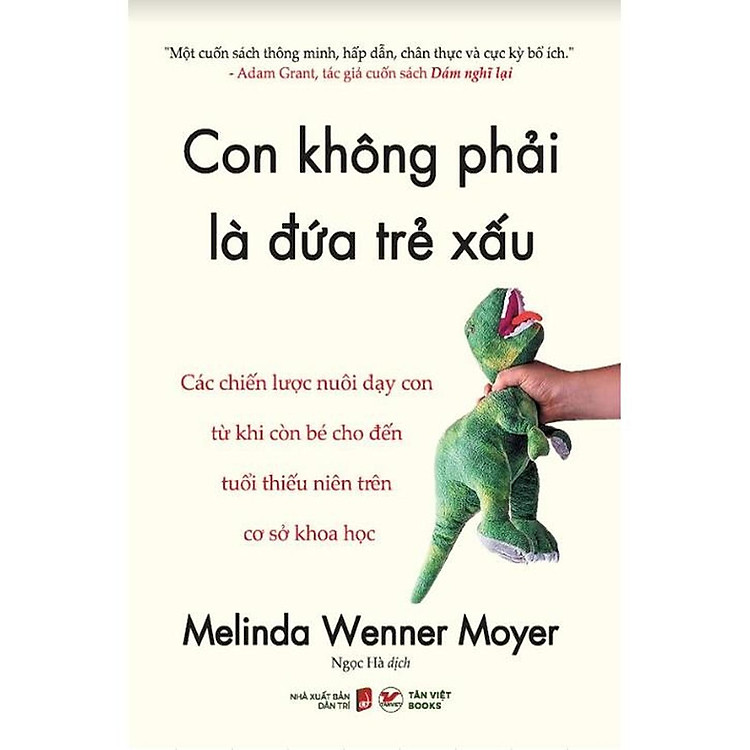 Con Không Phải Là Đứa Trẻ Xấu