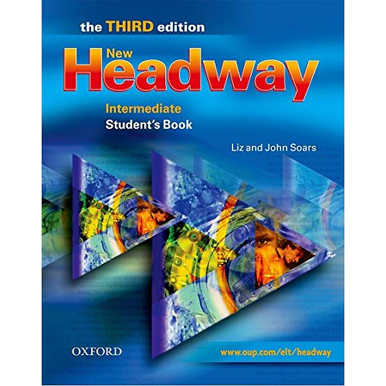 New Headway, Third Edition Intermediate: Student’s Book