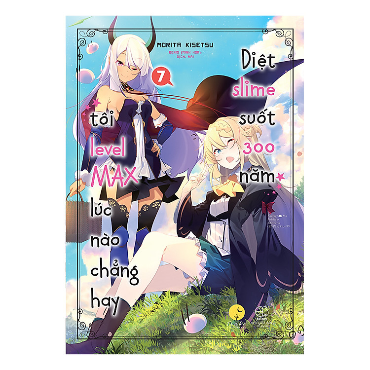 Diệt Slime Suốt 300 Năm, Tôi Levelmax Lúc Nào Chẳng Hay (Tập 7)