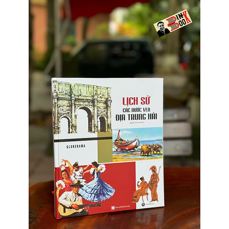 LỊCH SỬ CÁC NƯỚC VEN ĐỊA TRUNG HẢI