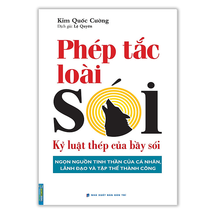 Phép tắc loài sói – Kỷ luật thép
