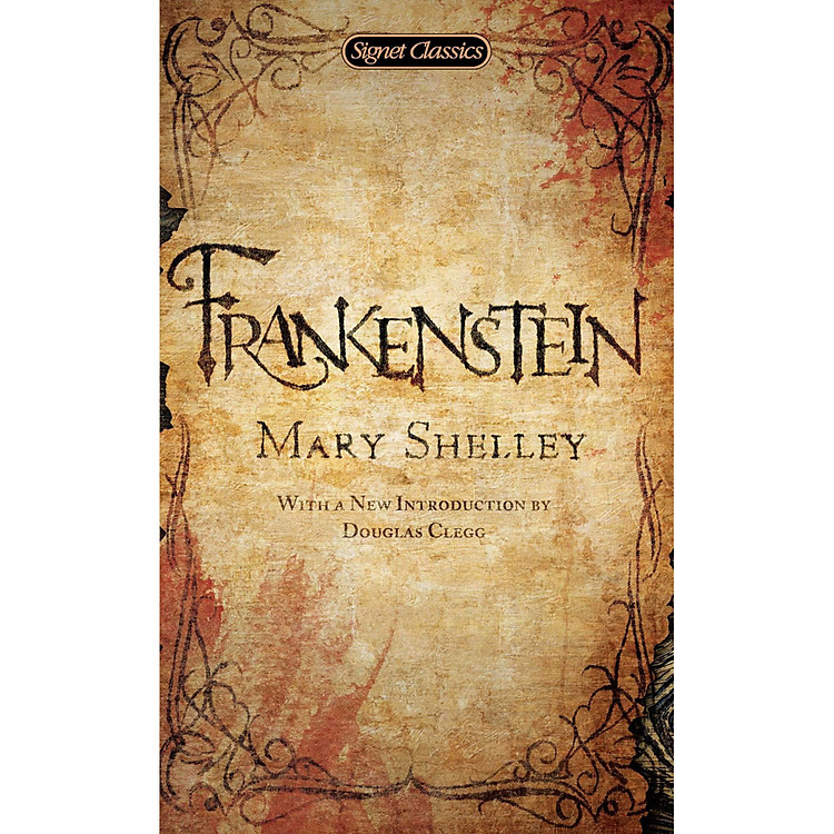Sách Signet Classics: Frankenstein (With A New Introduction by Douglas Clegg)