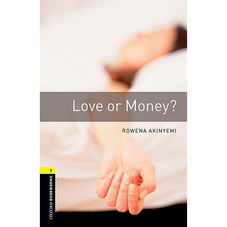 Sách Oxford Bookworms Library (3 Ed.) 1: Love Or Money? Mp3 Pack