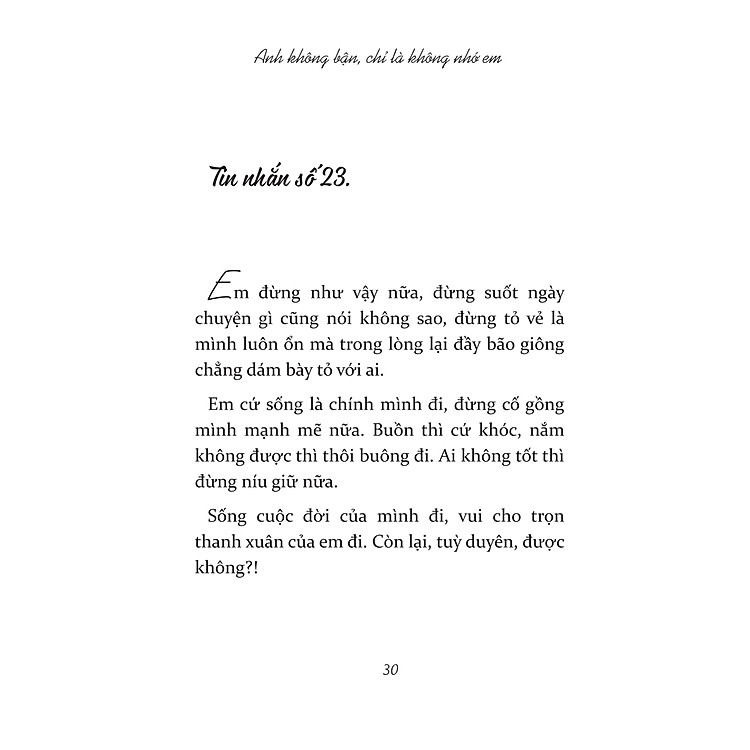 Anh Không Bận, Chỉ Là Không Nhớ Em - Ảnh 5