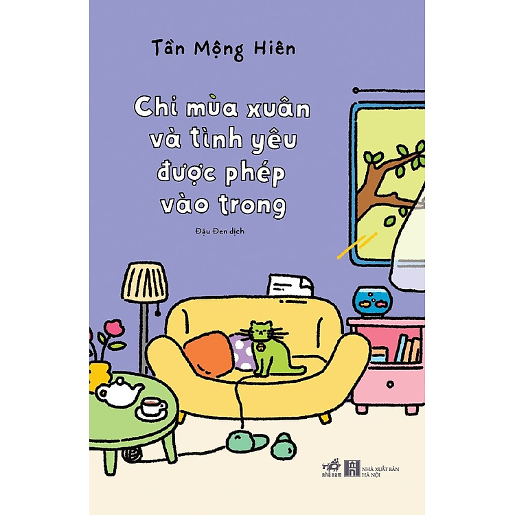 Chỉ Mùa Xuân Và Tình Yêu Được Phép Vào Trong