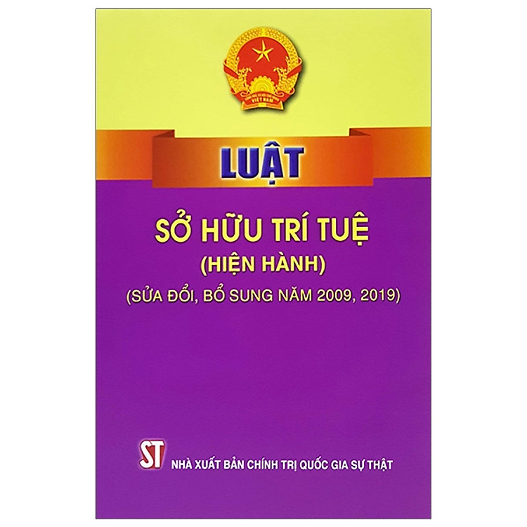 Sách Luật Sở Hữu Trí Tuệ (Hiện Hành, Sửa Đổi Bổ Sung 2009,2019)
