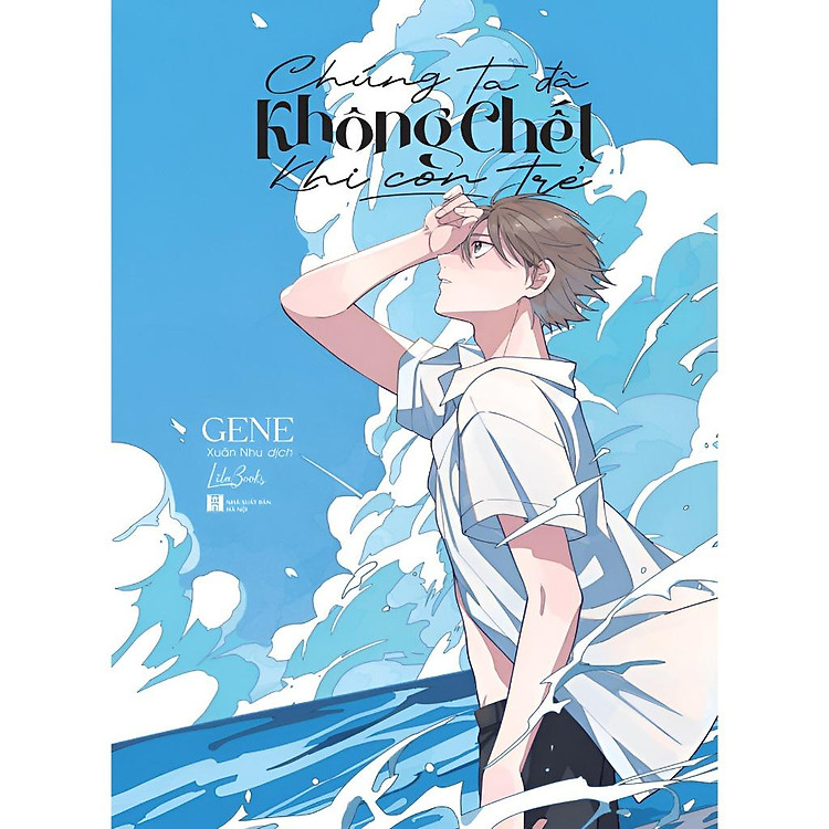 Chúng ta đã không chết khi còn trẻ - Ảnh 2