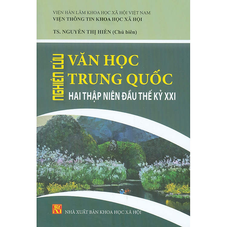 Nghiên Cứu Văn Học Trung Quốc Hai Thập Niên Đầu Thế Kỷ XXI
