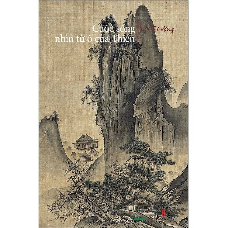 Cuộc Sống Nhìn Từ Ô Cửa Thiền (Bộ 2 tập) - Ảnh 3