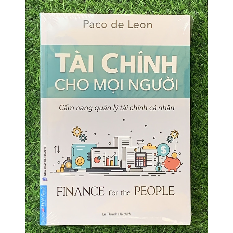 Tài Chính Cho Mọi Người (Cẩm Nang Quản Lý Tài Chính Cá Nhân) - Ảnh 3