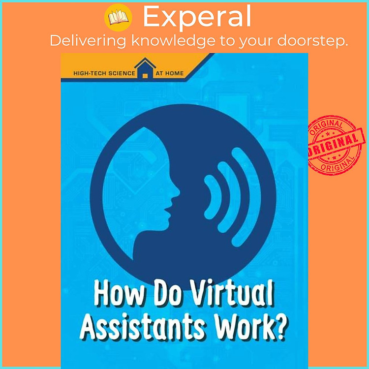 Sách - How Do Virtual Assistants Work? by Christine Elizabeth Eboch (UK edition, paperback)