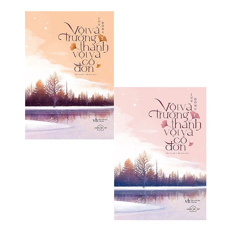 Sách Vội Vã Trưởng Thành Vội Vã Cô Đơn (Tập 1+2)