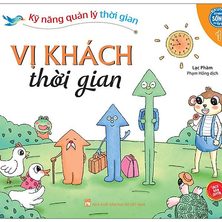 Kỹ Năng Quản Lý Thời Gian – Vị Khách Thời Gian (Tập 1)