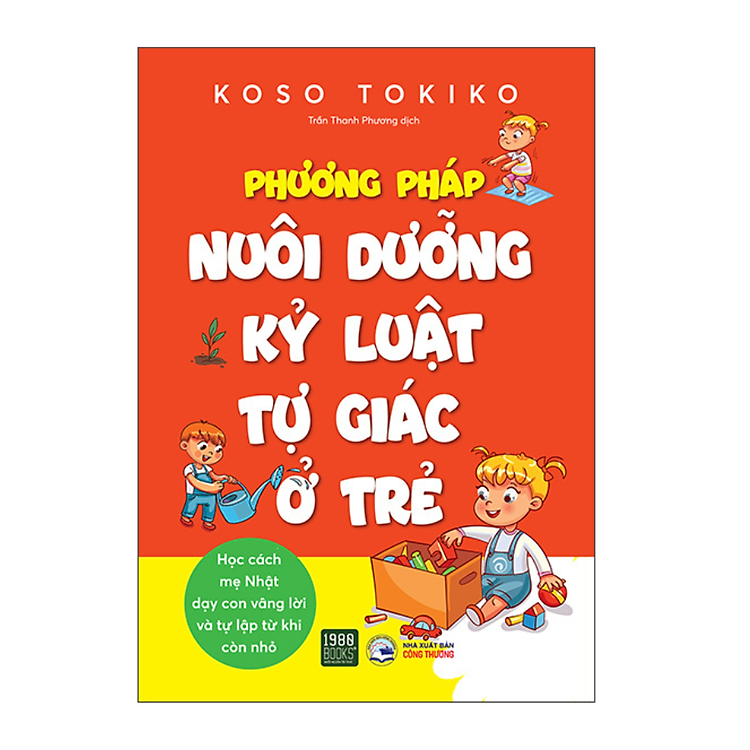 Phương Pháp Nuôi Dưỡng Kỷ Luật Tích Cực Ở Trẻ - Ảnh 2