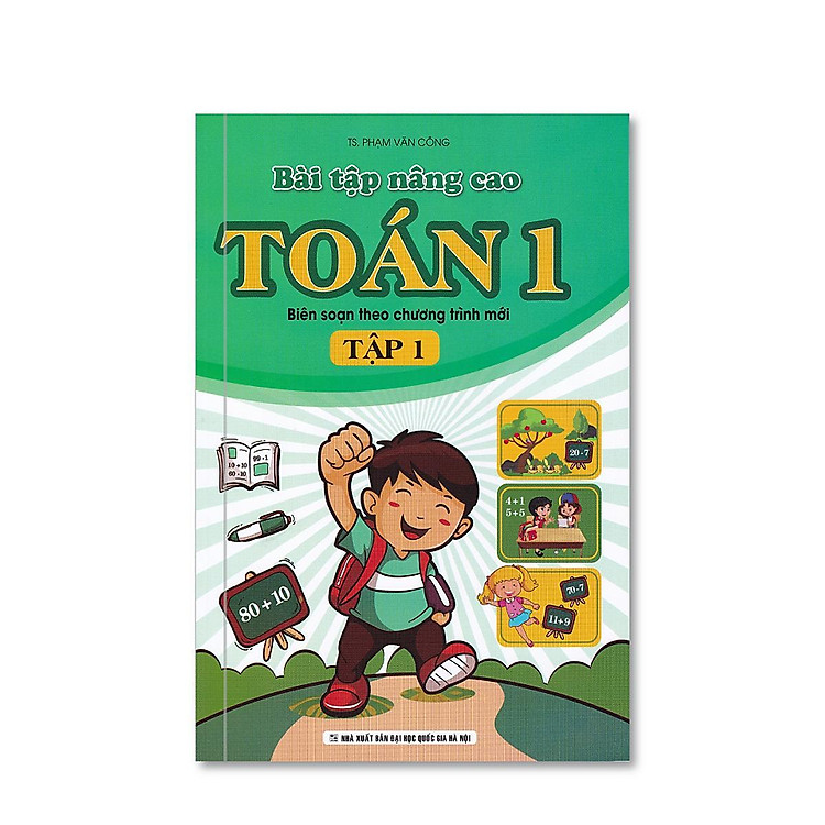 Sách - Bài Tập Nâng Cao Toán Lớp 1 - Tập 1 - Biên Soạn Theo Chương Trình Mới - Khang Việt Book