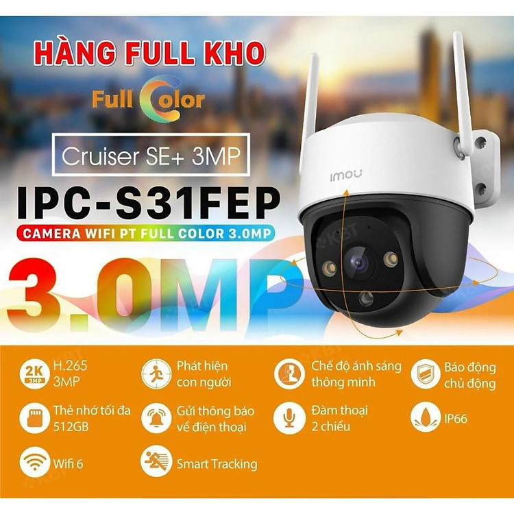 Camera WIFI ngoài trời IMOU S21FP, S41FP, S31FEP, S51FEP, K7FP 3MP/ 5MP có màu ban đêm, xoay 360 độ - TRANGIATELECOM Hàng chính hãƞg Hàng nhập khẩu