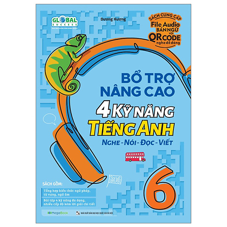 Global Success – Bổ Trợ Nâng Cao 4 Kỹ Năng Tiếng Anh Nghe – Nói – Đọc – Viết 6 (MGB)