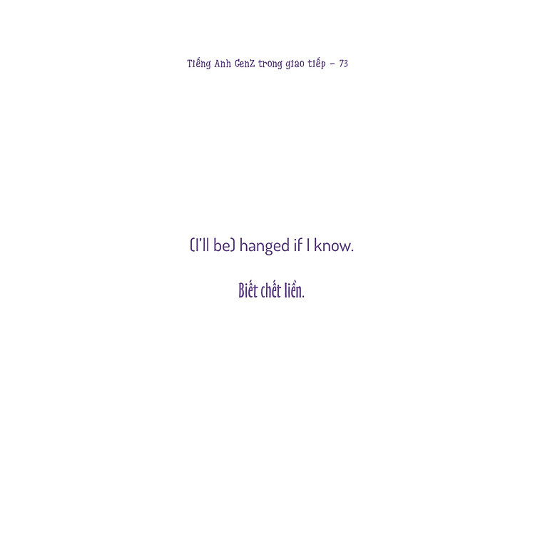 Tiếng Anh Giao Tiếp Dễ Nhớ Cho Người Lười - Ảnh 8