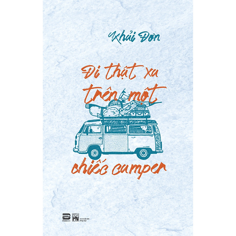 Đi Thật Xa Trên Một Chiếc Camper