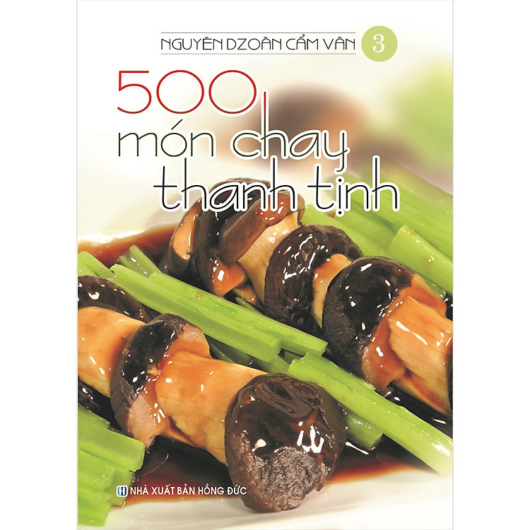 500 Món Chay Thanh Tịnh (Tập 1-Tập 4) - Ảnh 4