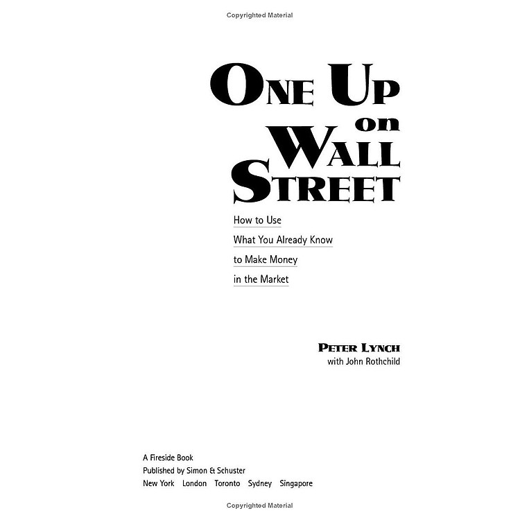 One Up On Wall Street: How To Use What You Already Know To Make Money In The Market - Ảnh 7