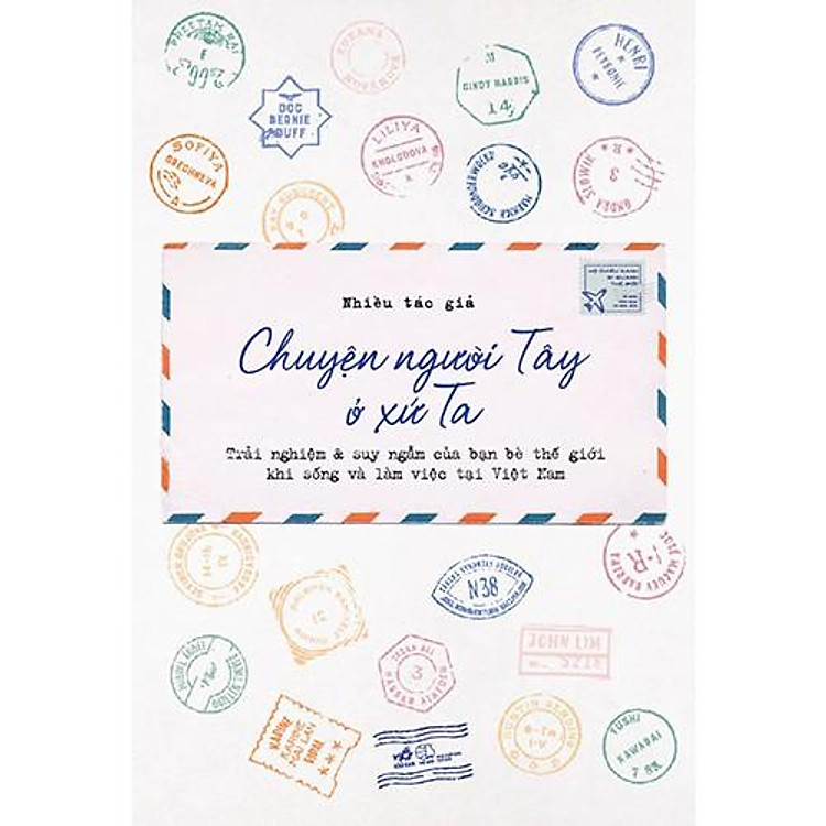 Chuyện Người Tây Ở Xứ Ta