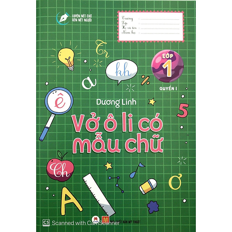 Luyện Nét Chữ Rèn Nết Người - Vở Ô Li Có Mẫu Chữ - Lớp 1 - Quyển 1 (Tái Bản 2020) - Ảnh 4