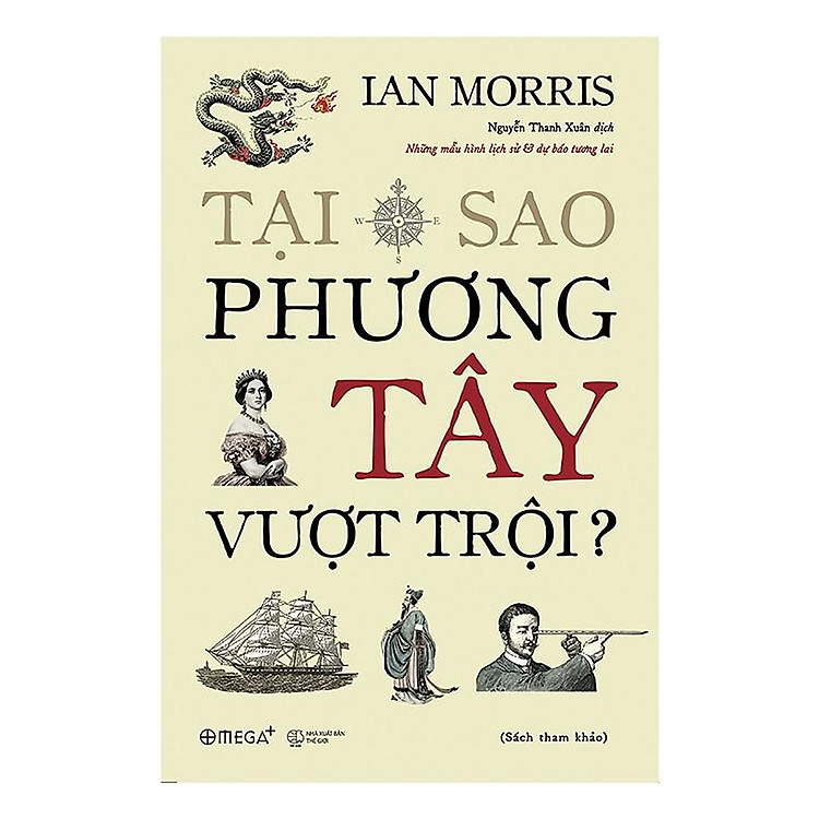 Tại Sao Phương Tây Vượt Trội - Ảnh 2