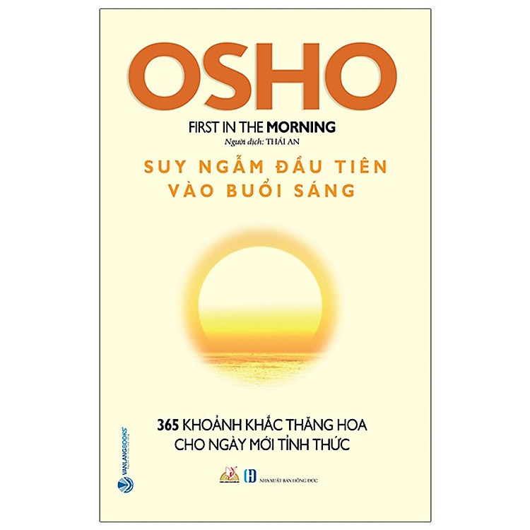 OSHO Suy Ngẫm Đầu Tiên Vào Buổi Sáng - Ảnh 2