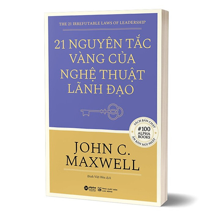 21 Nguyên Tắc Vàng Của Nghệ Thuật Lãnh Đạo - Ảnh 3