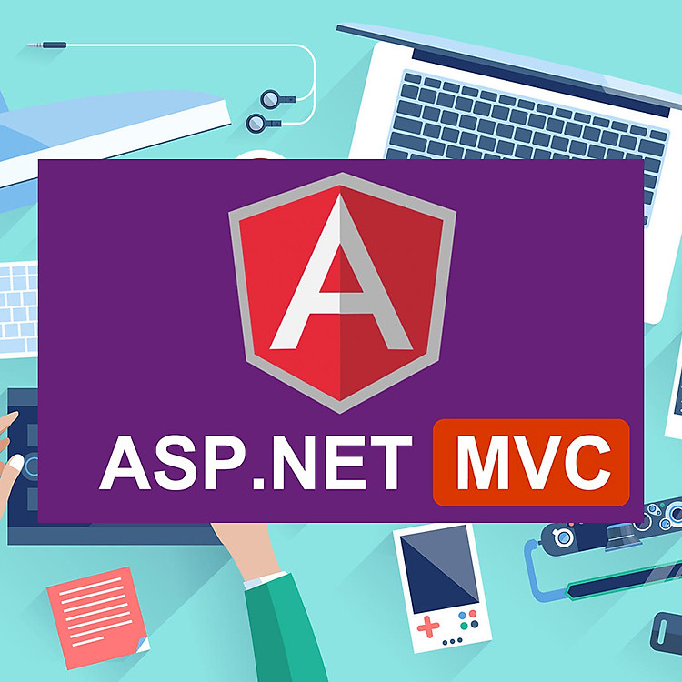 Khóa Học Bước Đầu Với Ứng Dụng Website Trên Nền Tảng ASP.NET MVC