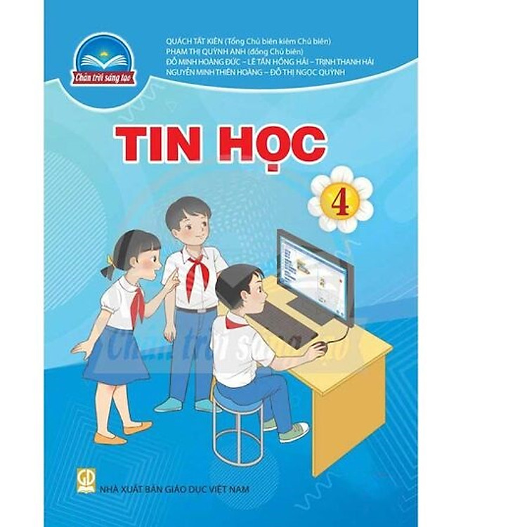 Sách giáo khoa Tin Học 4 – Chân Trời Sáng Tạo
