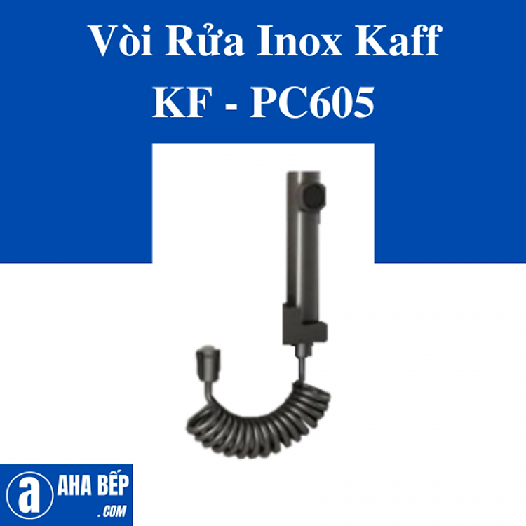 VÒI RỬA INOX KAFF KF-PC605 - HÀNG CHÍNH HÃNG