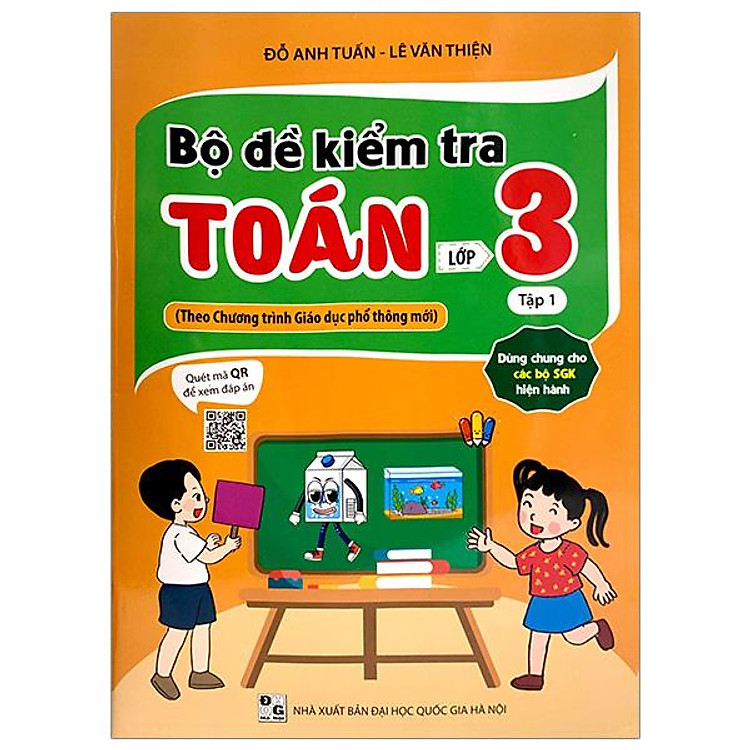 Bộ Đề Kiểm Tra Toán 3 – Tập 1