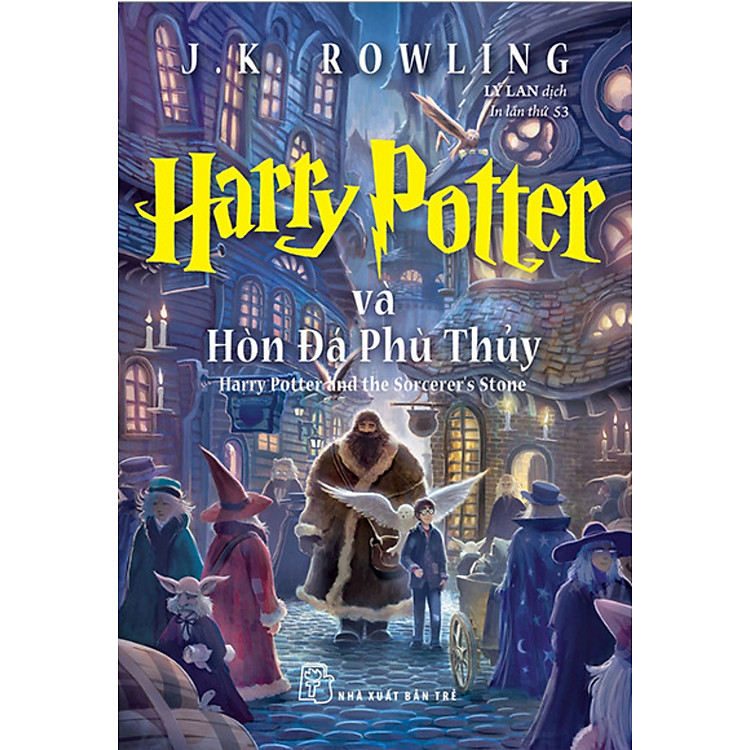 Harry Potter Và Hòn Đá Phù Thủy – Tập 1