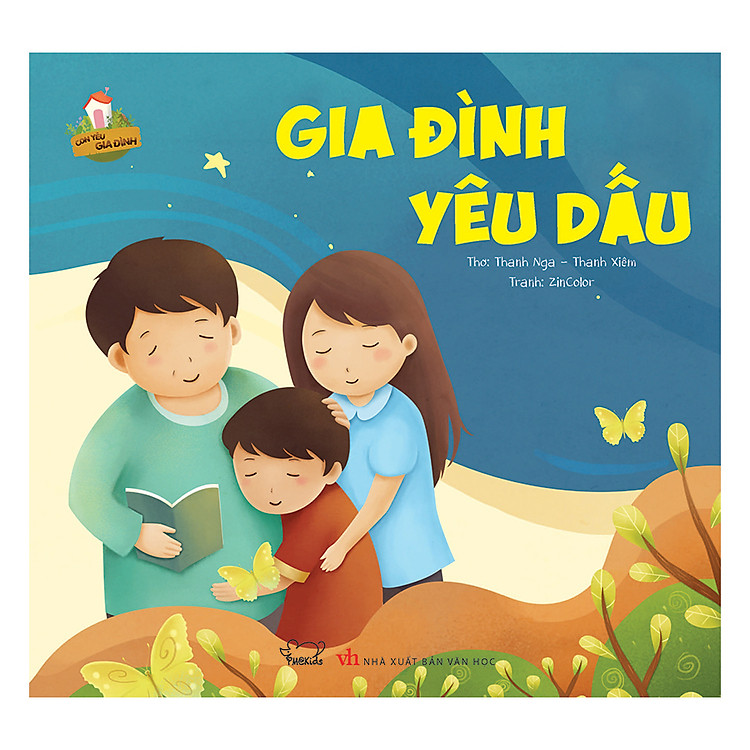 Sách Bộ Thơ Con Yêu Gia Đình: Gia Đình Yêu Dấu